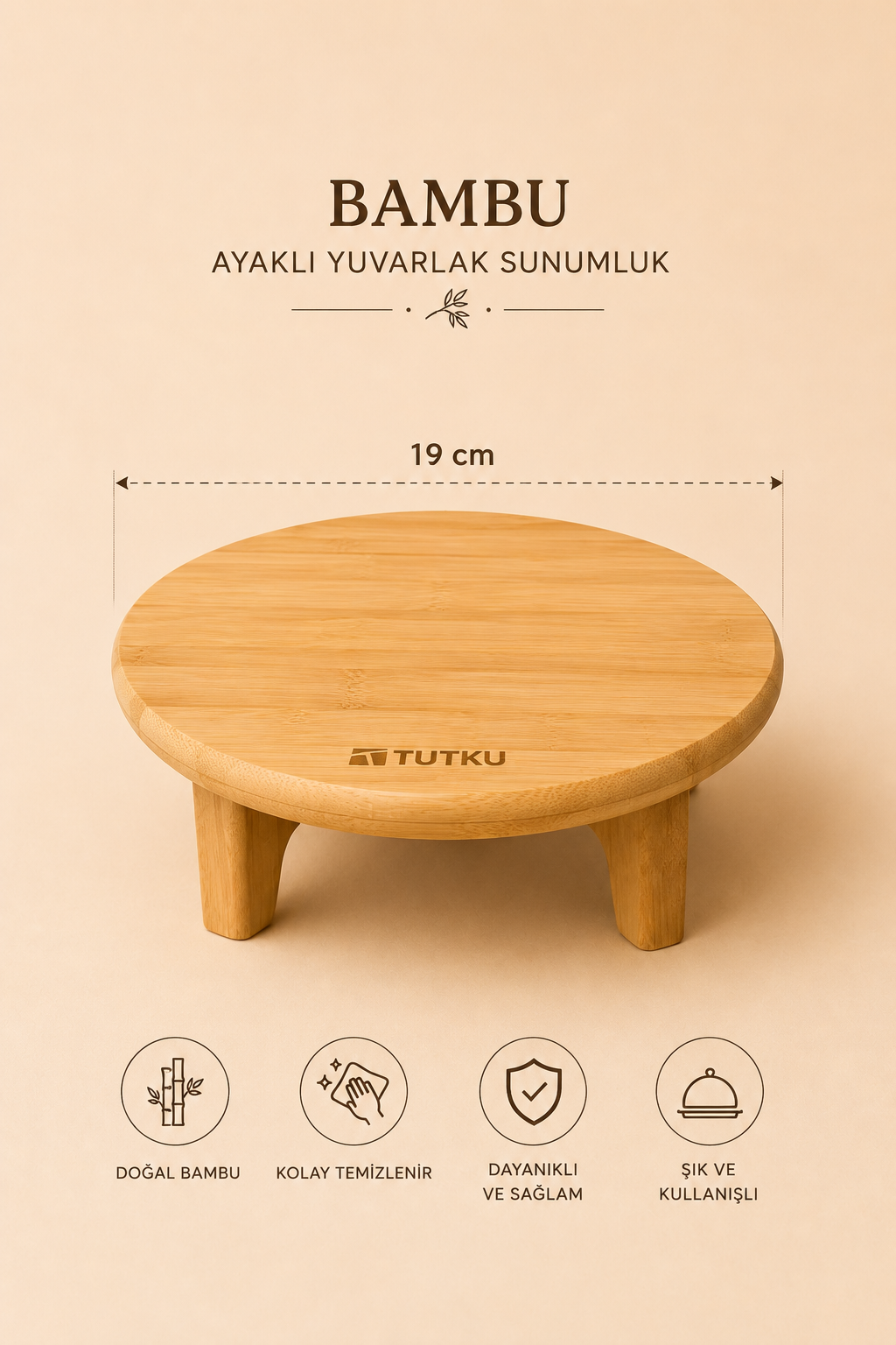 Bambu Ayaklı Sunumluk 19 Cm KOD: TUTKU-2236