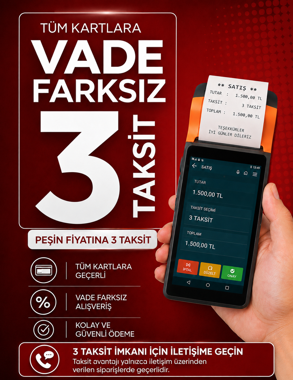 Tüm kartlara vade farksız 3 taksit